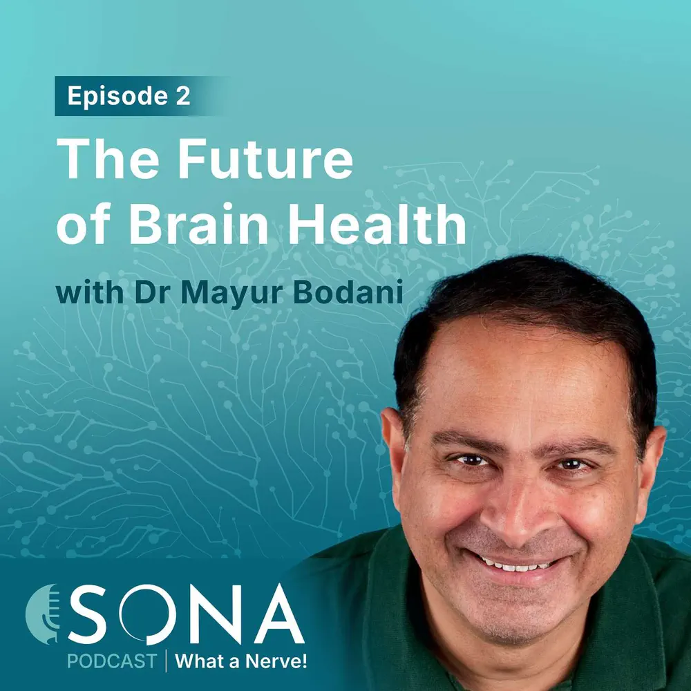 The Future Of Brain Health With Dr Bodani, Podcast Cover Image, Episode 2